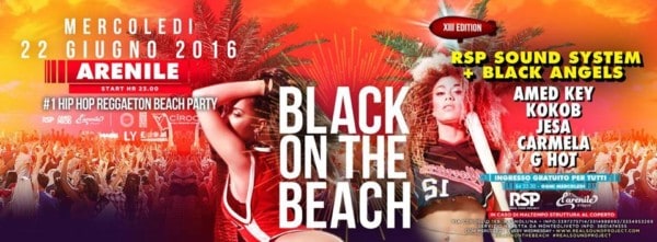 Arenile di Bagnoli Black On The Beach Mercoledì 22 Giugno 2016