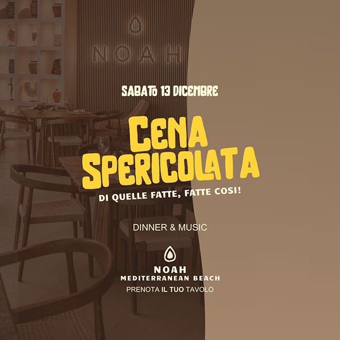 CENA SPERICOLATA – Sabato 13 Dicembre | Noah