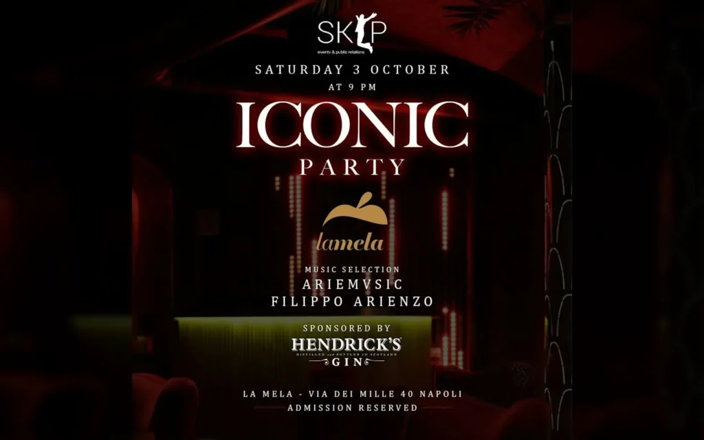 SKIP Iconic Party alla Mela: sabato 3 ottobre a Chiaia